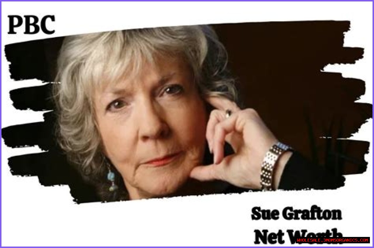 Discover Sue Grafton's Legacy: Exploring Her Literary Wealth