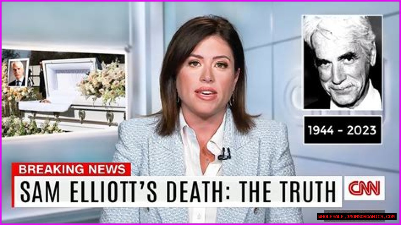The Curious Case Of 'Did Sam Elliott Die'